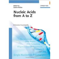  Nucleic Acids from A to Z: A Concise Encyclopedia