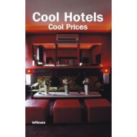  Cool Hotels Cool Prices