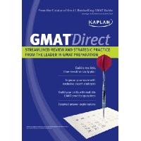  Kaplan GMAT Direct: Streamlined Review and Strategic Practice from the Leader in GMAT Preparation