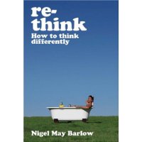  Re-think: How to Think Differently