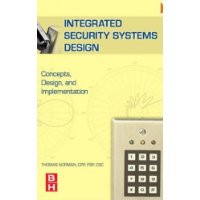  Integrated Security Systems Design: Concepts, Specifications, and Implementation