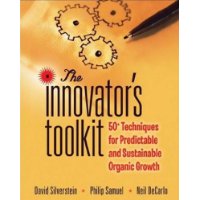  The Innovator's Toolkit: 50+ Techniques for Predictable and Sustainable Organic Growth