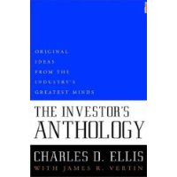  The Investor's Anthology: Original Ideas from the Industry's Greatest Minds