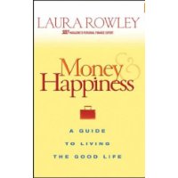  Money and Happiness: A Guide to Living the Good Life