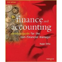  The Finance and Accounting Desktop Guide: Accounting Literacy for the Non-Financial Manager