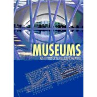  Museums: Masterpieces of World Architecture