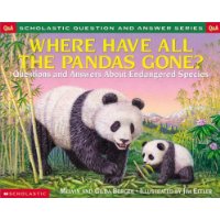  Where Have All the Pandas Gone? Questions and Answers About Endangered Species