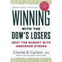  Winning with the Dow's Losers: Beat the Market with Underdog Stocks