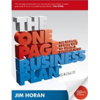  The One Page Business Plan: The Fastest, Easiest Way to Write a Business Plan