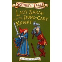  Lady Sarah and the Dung-cart Knight