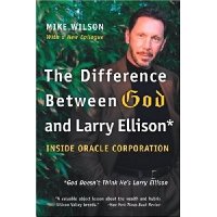  The Difference Between God and Larry Ellison: *God Doesn't Think He's Larry Ellison