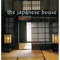  The Japanese House: Architecture and Interiors