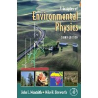  Principles of Environmental Physics, Third Edition