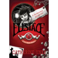  Eustace: A Paranormal Adventure