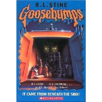  Goosebumps It Came from Beneath the Sink!