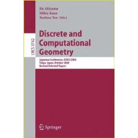  Discrete and Computational Geometry: Japanese Conference, JCDCG 2004, Tokyo, Japan, October 8-11, 2004