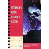  Estimator's Piping Man-Hour Manual, Fifth Edition