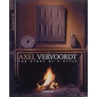  Axel Vervoordt: The Story of a Style