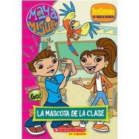  Maya & Miguel: La mascota de la clase (Telecuento #2): Telenovel #2: Teacher's Pet