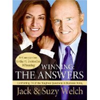  Winning: The Answers: Confronting 74 of the Toughest Questions in Business Today