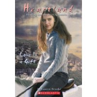  Love is a Gift (Heartland No. 15)