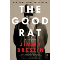  The Good Rat: A True Story