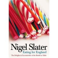  Eating for England: The Delights and Eccentricities of the British at the Table