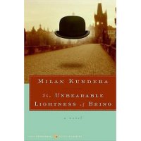  The Unbearable Lightness of Being: A Novel