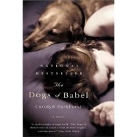  The Dogs of Babel: A Novel