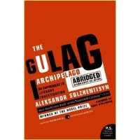  The Gulag Archipelago 1918-1956 Abridged: An Experiment in Literary Investigation