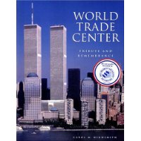  World Trade Center Tribute and Remembrance