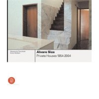  Alvaro Siza: Private Houses