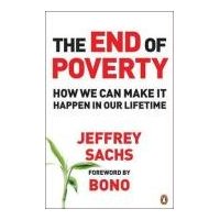  The End of Poverty: How We Can Make It Happen in Our Lifetime