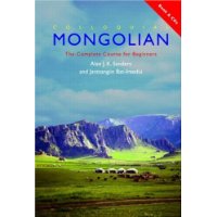  Colloquial Mongolian: The Complete Course for Beginners