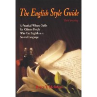  The English Style Guide: A Practical Writers Guide for Chinese People Who Use English as a Second Language