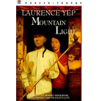  Mountain Light: Golden Mountain Chronicles: 1855