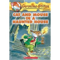  Cat and Mouse in a Haunted House (Geronimo Stilton, No. 3)