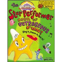  Cranium: The Star Performer Book of Outrageous Fun!: Sing it, Dance it, Act it!