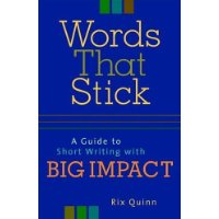  Words That Stick: A Guide to Short Writing with Big Impact