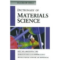  McGraw-Hill Dictionary of Materials Science