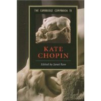  The Cambridge Companion to Kate Chopin