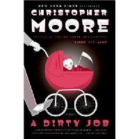  A Dirty Job: A Novel