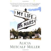  My Life on Mars: A Novel