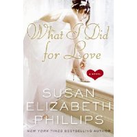  What I Did for Love: A Novel