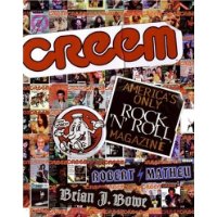  CREEM: America's Only Rock 'N' Roll Magazine