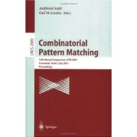  Combinatorial Pattern Matching: 12th Annual Symposium, CPM 2001 Jerusalem, Israel, July 1-4, 2001 Proceedings