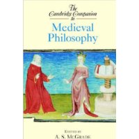  The Cambridge Companion to Medieval Philosophy