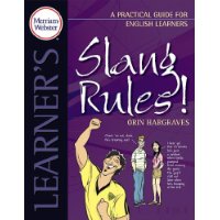  Slang Rules!: A Practical Guide for English Learners