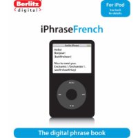  iPhrase French: The Digital Phrase Book (Berlitz Iphrase) (French Edition)