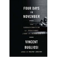  Four Days in November: The Assassination of President John F. Kennedy